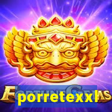 porretexxl