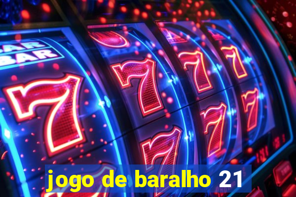 jogo de baralho 21