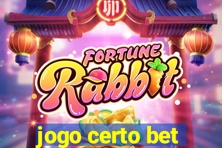 jogo certo bet