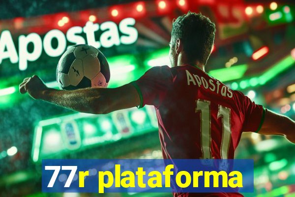 77r plataforma