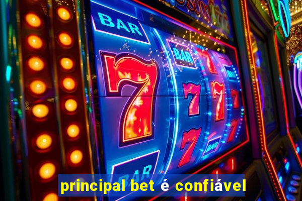 principal bet é confiável