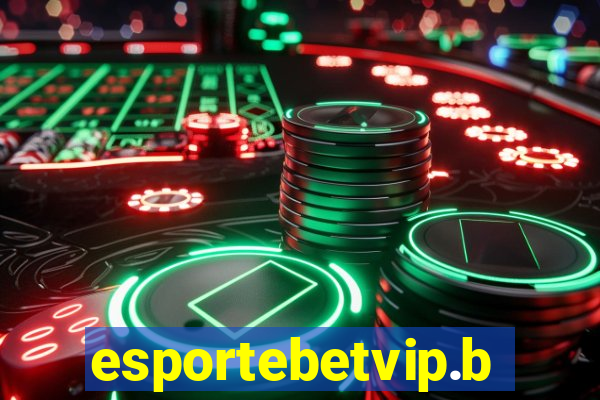 esportebetvip.bet