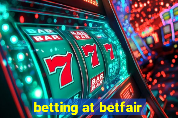 betting at betfair