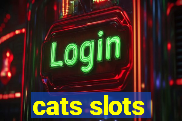 cats slots