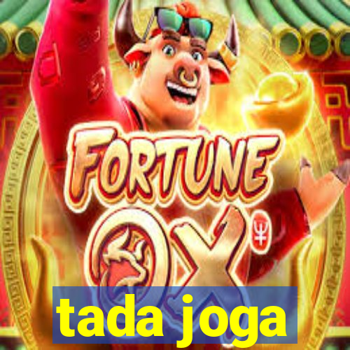 tada joga