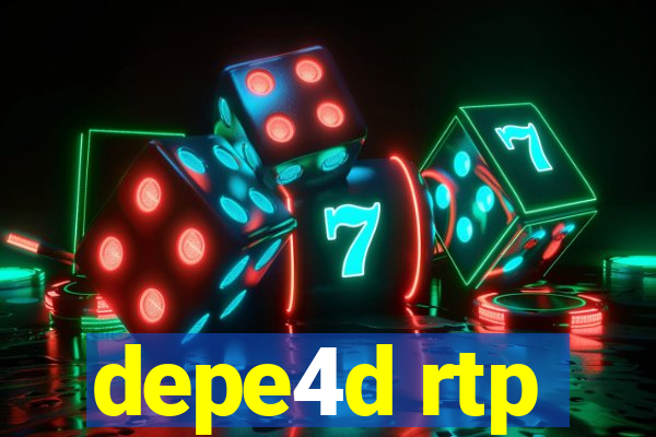 depe4d rtp