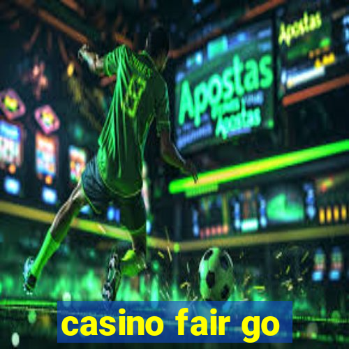 casino fair go