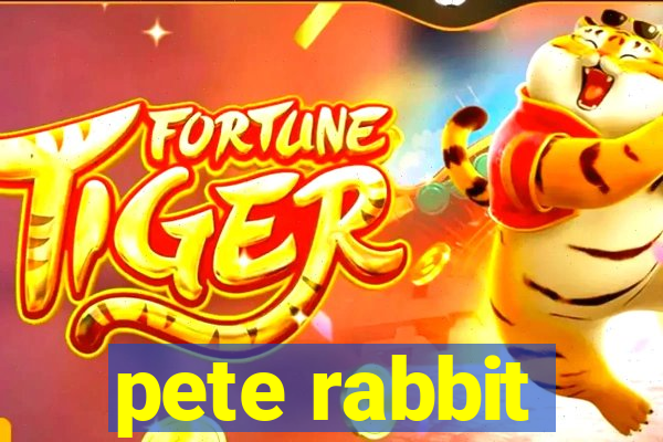 pete rabbit