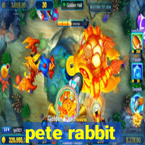 pete rabbit