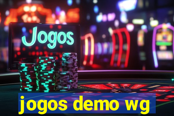 jogos demo wg