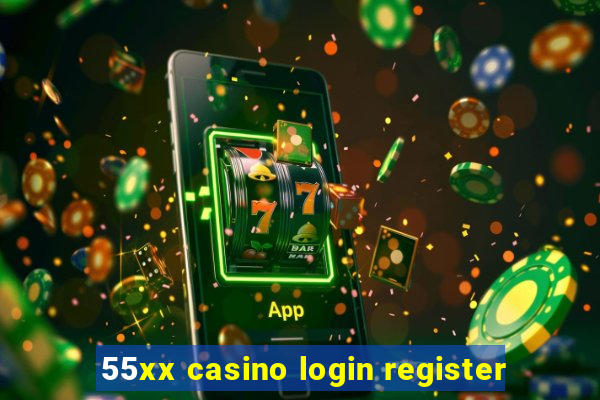 55xx casino login register