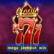 mega jackpot win real money