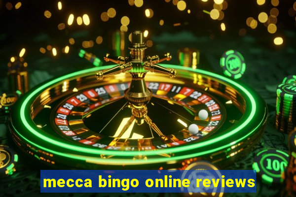 mecca bingo online reviews