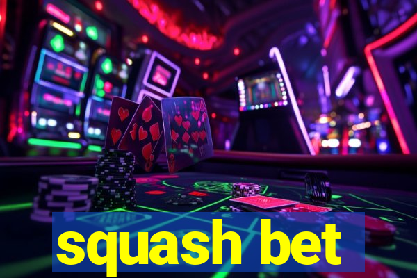 squash bet