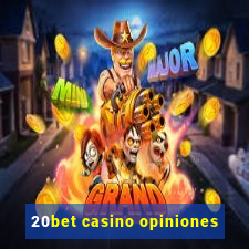 20bet casino opiniones