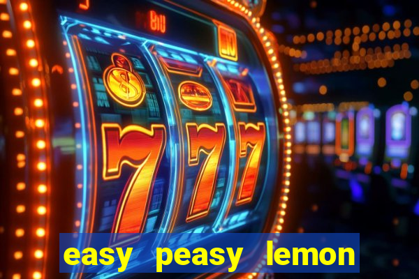 easy peasy lemon squeezy slot