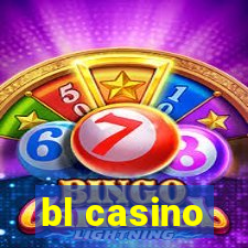 bl casino