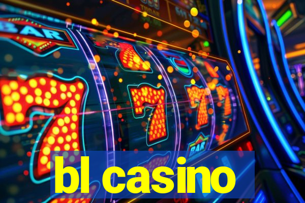 bl casino