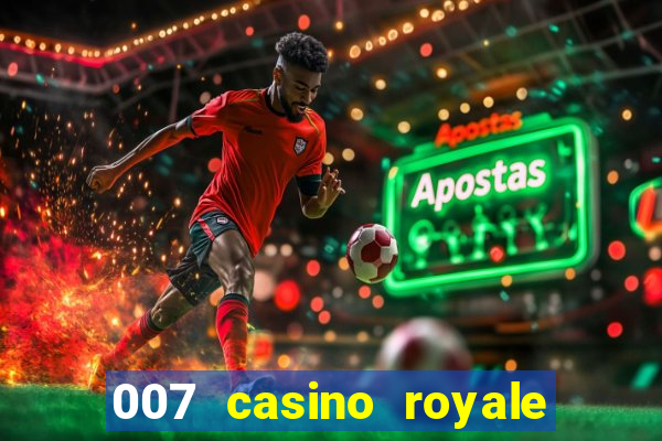 007 casino royale luta na escada