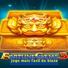 jogo mais facil da blaze