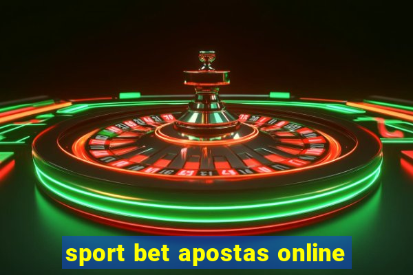 sport bet apostas online