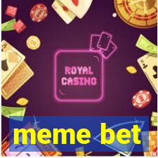 meme bet