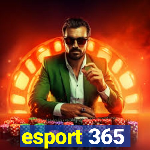 esport 365