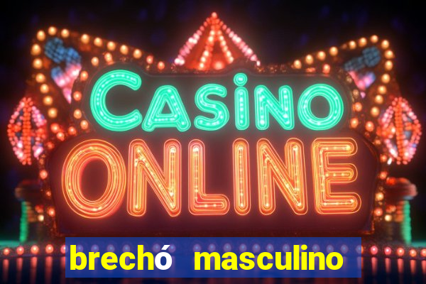 brechó masculino porto alegre