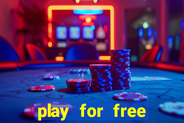 play for free casino games