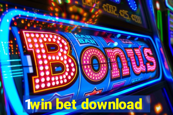 1win bet download