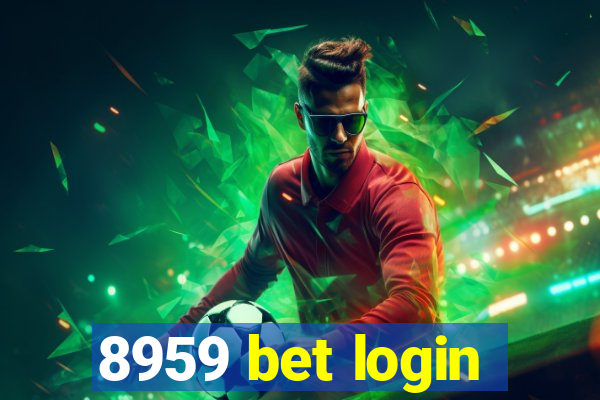 8959 bet login