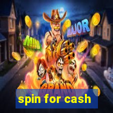 spin for cash