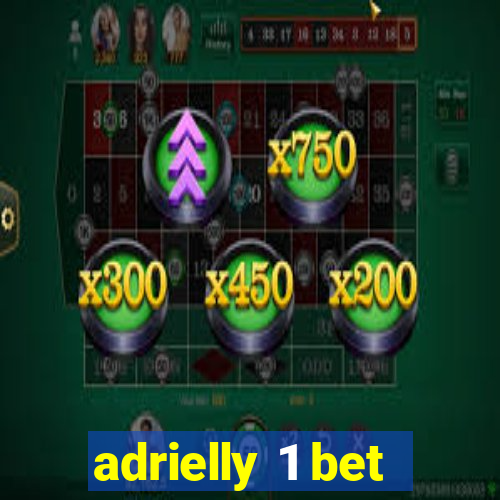 adrielly 1 bet