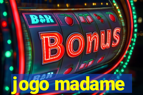 jogo madame