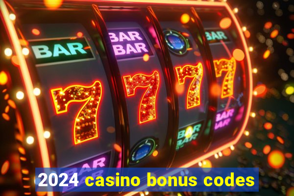 2024 casino bonus codes