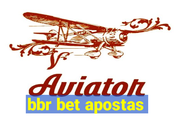 bbr bet apostas