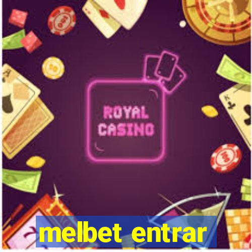 melbet entrar