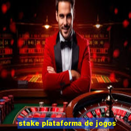 stake plataforma de jogos