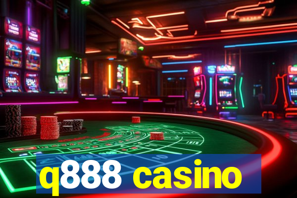 q888 casino