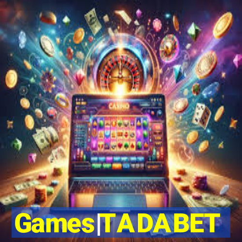 Games|TADABET