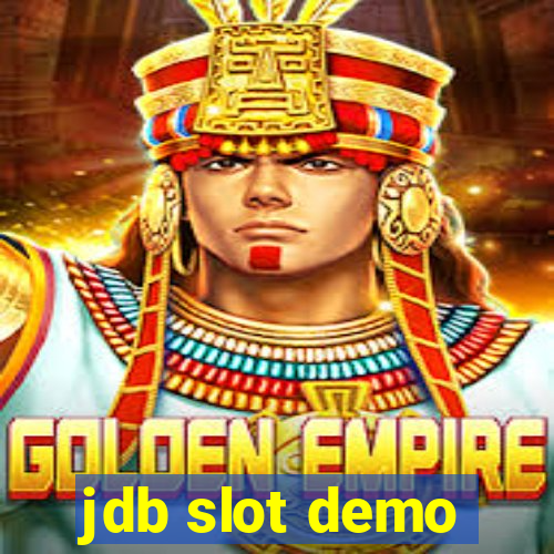 jdb slot demo