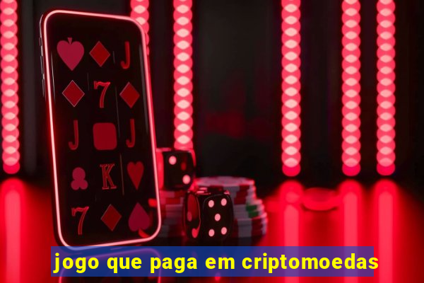 jogo que paga em criptomoedas