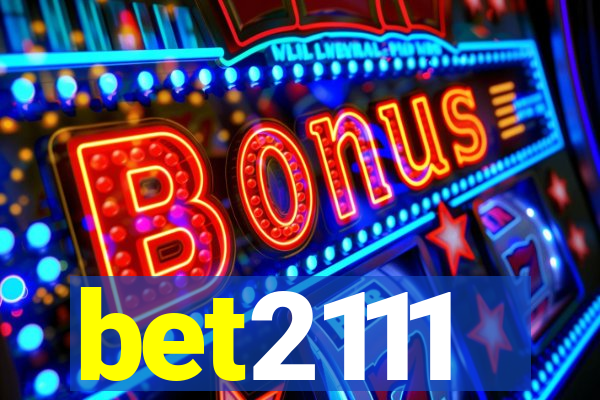 bet2111