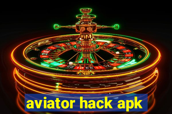 aviator hack apk