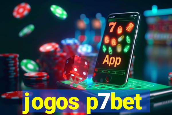 jogos p7bet