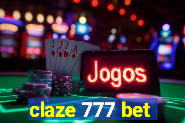 claze 777 bet