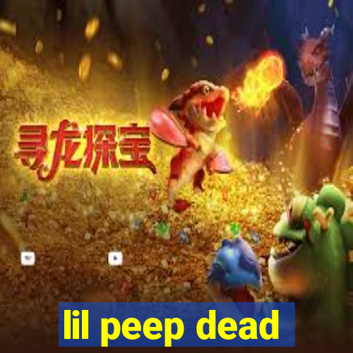 lil peep dead