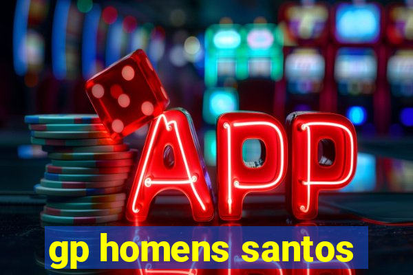 gp homens santos