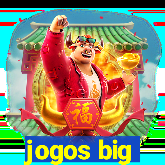 jogos big