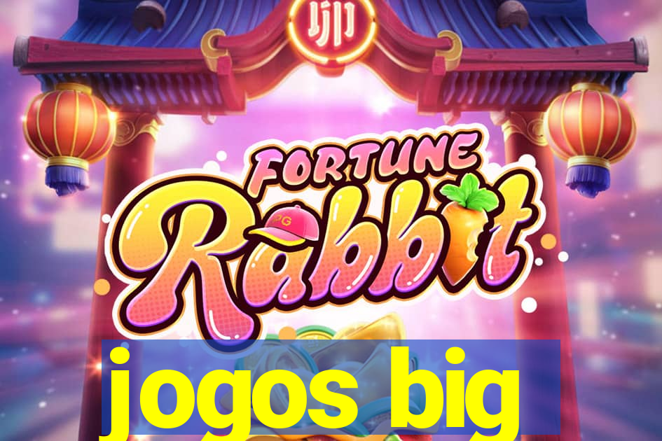 jogos big